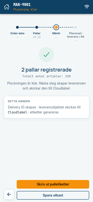 Plockning klar med knapparna Skriv ut palletiketter och Spara utkast